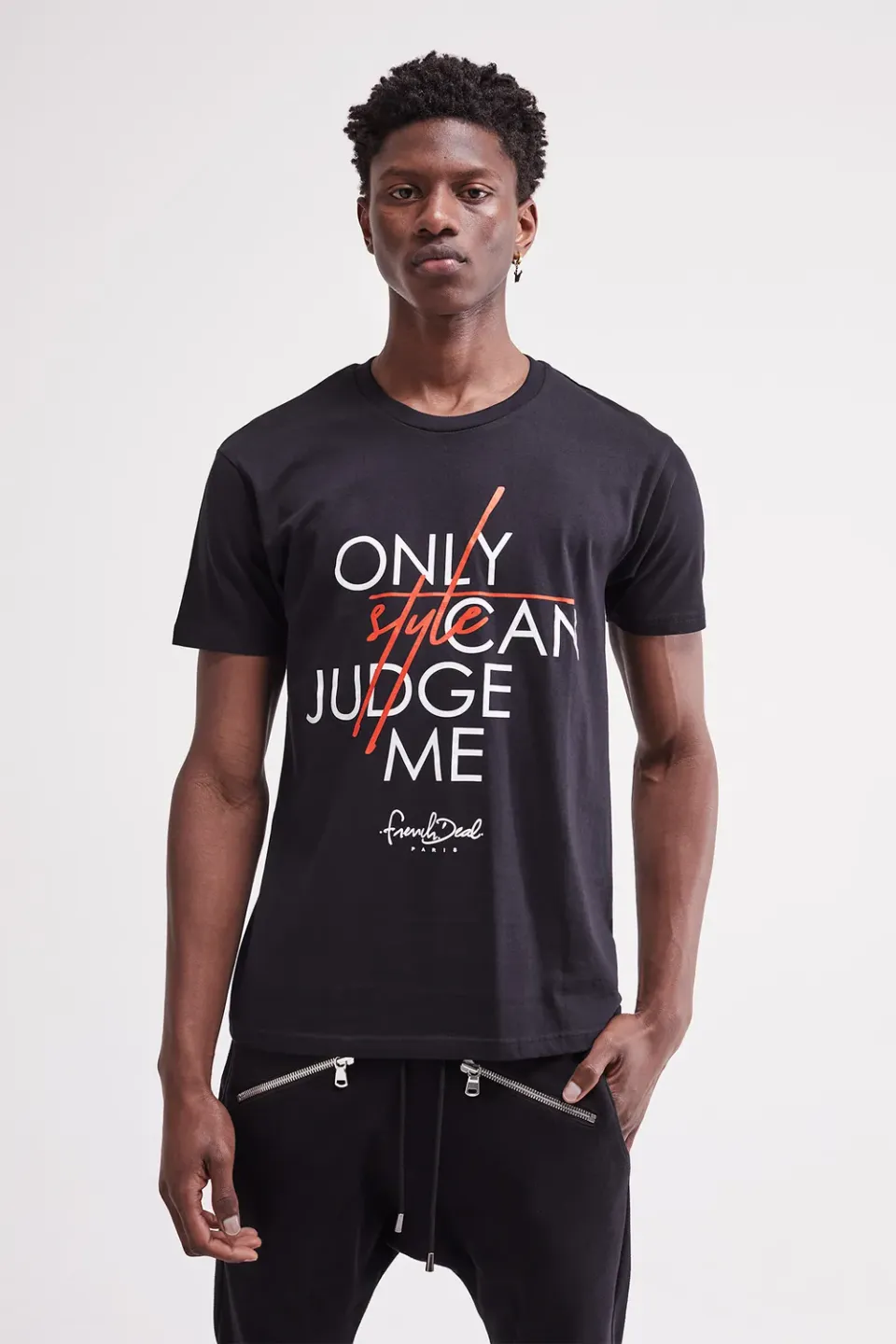 French Deal Only Style Can Judge Me t-shirt coton